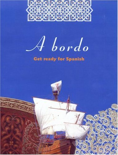 A Bordo: Get Ready for Spanish