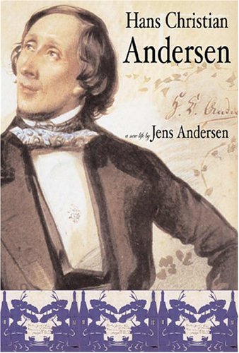 Hans Christian Andersen: A New Life