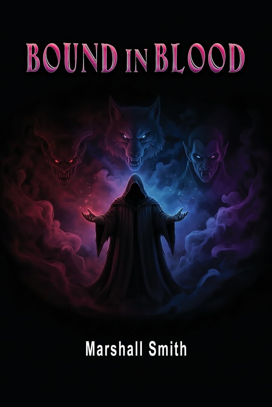 Bound In Blood: A Supernatural Pack Adventure Book 1