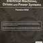 Electrical Machines, Drives and Power Systems by Theodore Wi