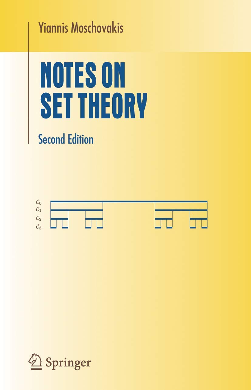 Notes on Set Theory (Undergraduate Texts in Mathematics)