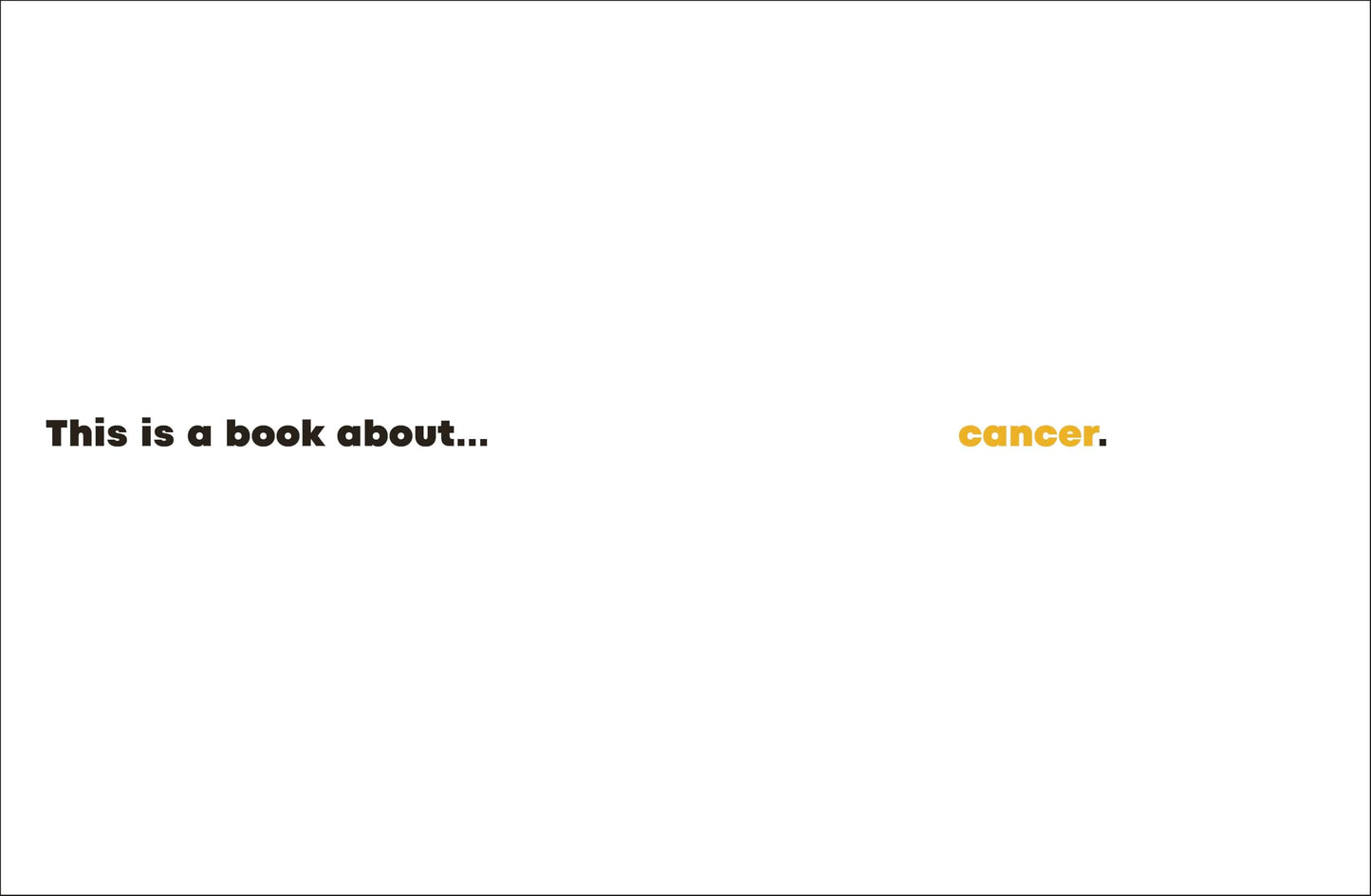 A Kids Book About Cancer