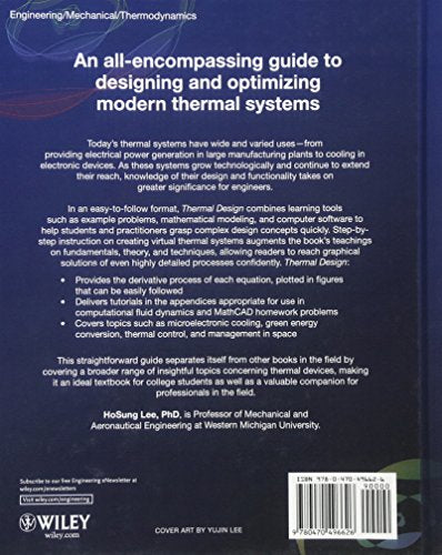 Thermal Design: Heat Sinks, Thermoelectrics, Heat Pipes, Compact Heat Exchangers, and Solar Cells