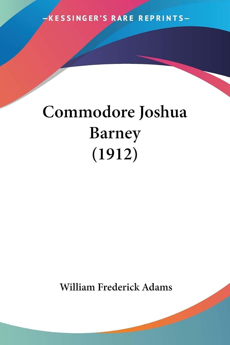 Commodore Joshua Barney (1912)
