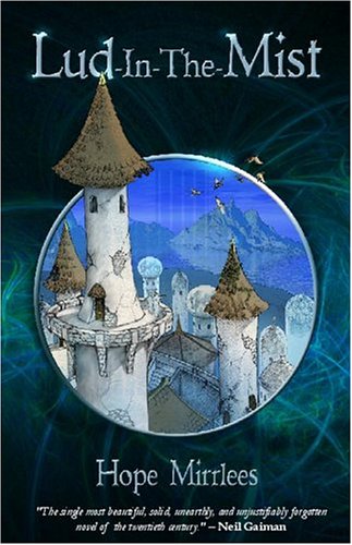 Lud-In-The-Mist by Neil Gaiman
