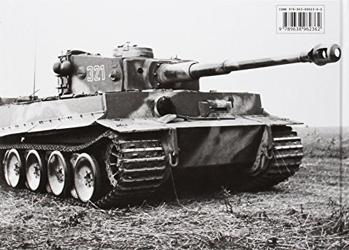 Tiger I on the Battlefield (World War Two Photobook Series) (English and Hungarian Edition)