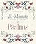 20-Minute Bible Studies in Psalms (Twenty Minute Bible Studies)