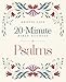 20-Minute Bible Studies in Psalms (Twenty Minute Bible Studies)