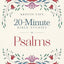 20-Minute Bible Studies in Psalms (Twenty Minute Bible Studies)