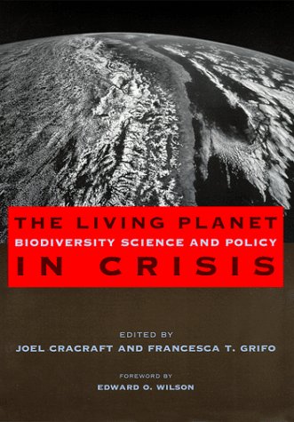 The Living Planet in Crisis