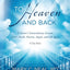 To Heaven and Back: A Doctor's Extraordinary Account of Her