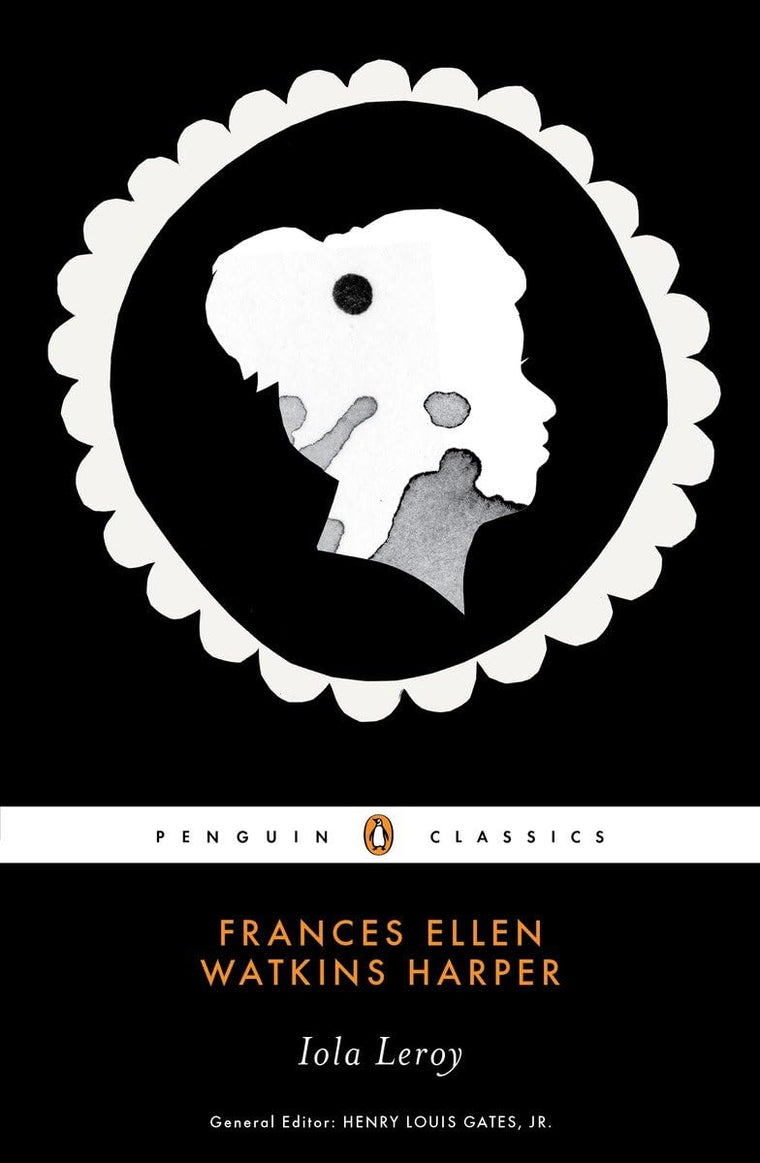 Iola Leroy (Penguin Classics)