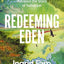 Redeeming Eden: How Women in the Bible Advance the Story of Salvation (Includes Free Streaming Video Access)