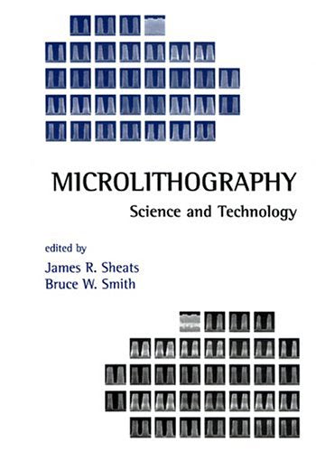 Microlithography: Science and Technology