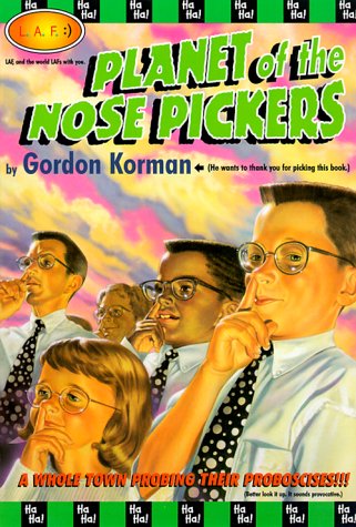 Planet of the Nose Pickers (L.A.F.)