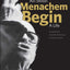 Menachem Begin: A Life