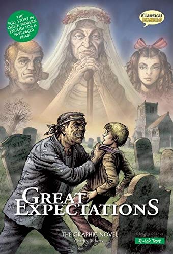 Great Expectations The Graphic Novel: Quick Text (Classical Comics)