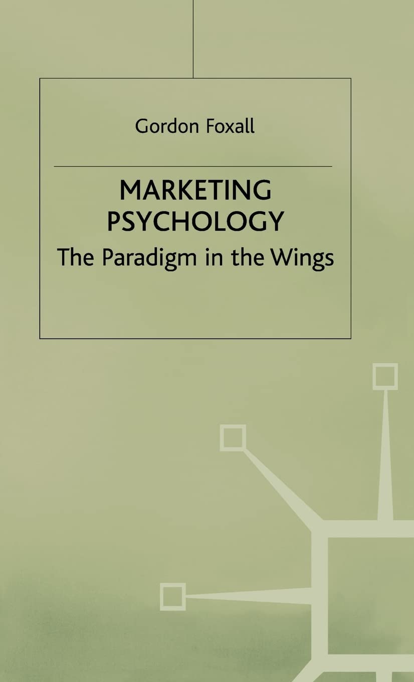 Marketing Psychology: The Paradigm in the Wings