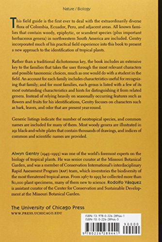A Field Guide to the Families and Genera of Woody Plants of North west South America : (Colombia, Ecuador, Peru) : With Supplementary Notes)