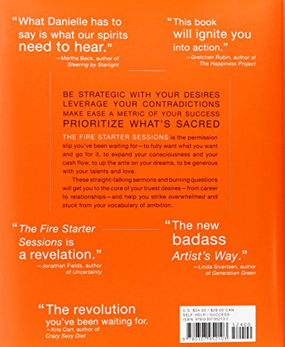 The Fire Starter Sessions: A Soulful + Practical Guide to Creating Success on Your Own Terms