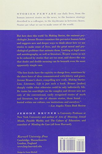 Making Stories: Law, Literature, Life by Bruner, Jerome
