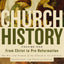 Church History, Volume One: From Christ to Pre-Reformation: The Rise and Growth of the Church in Its Cultural, Intellectual, and Political Context