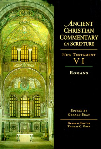 Ancient Christian Commentary on Scripture: Romans by Bray, G