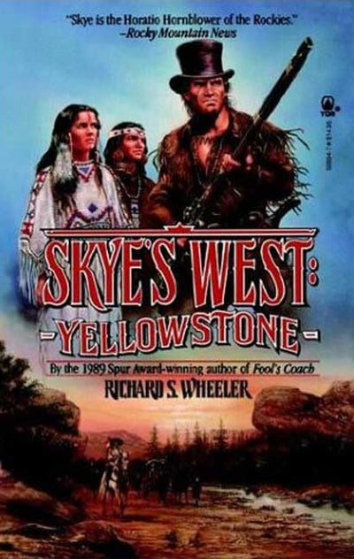 Yellowstone (Skye's West)