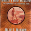 Bear Flag Rising: The Conquest of California, 1846
