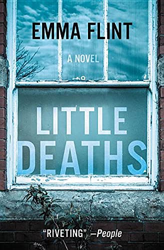 Little Deaths: A Novel