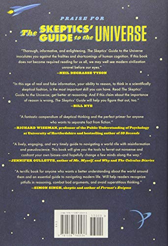 The Skeptics' Guide to the Universe: How to Know What's Really Real in a World Increasingly Full of Fake — back cover
