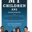 My Children Are Nearsighted Too: How Corneal Reshaping Helped My Kids See Better Without Glasses... And How It May Help Yours, Too