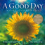 A Good Day: A Gift of Gratitude