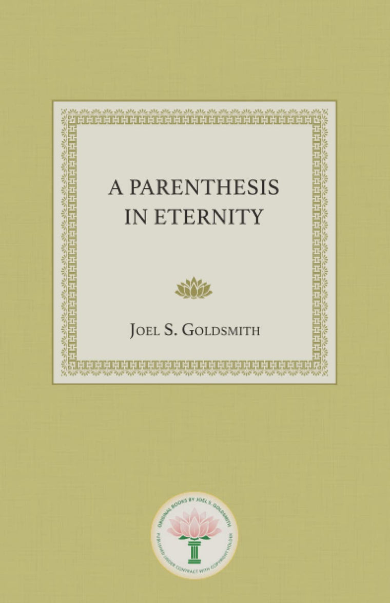 A Parenthesis in Eternity