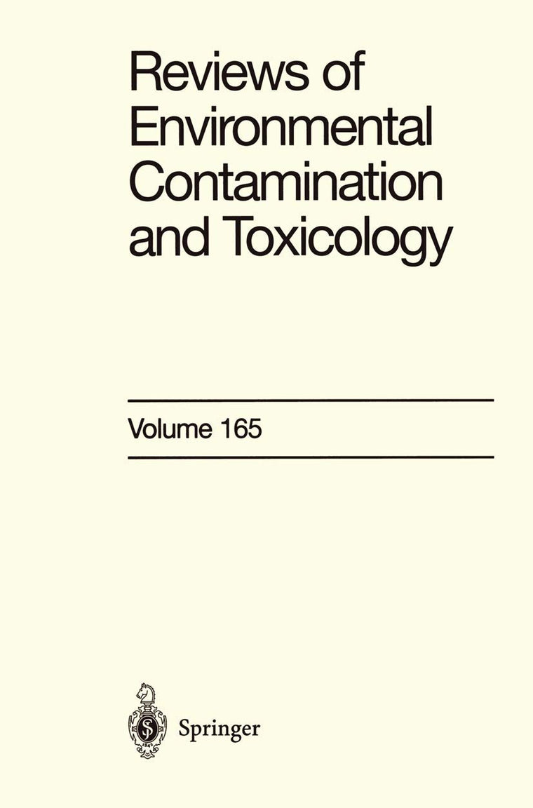 Reviews of Environmental Contamination and Toxicology - Vol 165