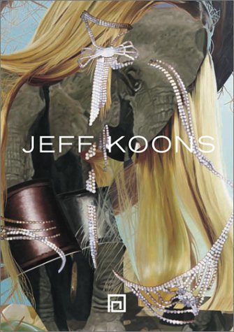 Jeff Koons: Pictures 1980-2002