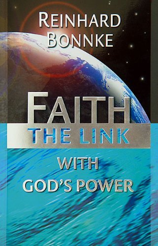 Faith: The Link with God's Power