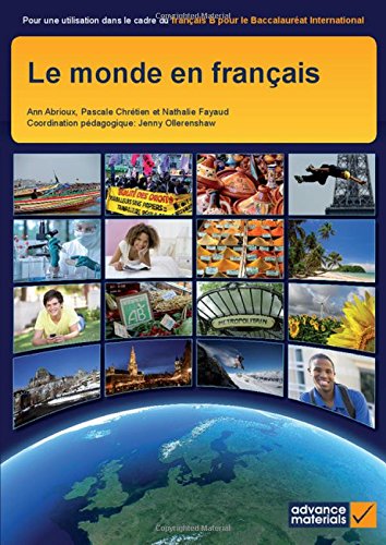 Le Monde en Franais Student's Book (IB Diploma) (French Edition)