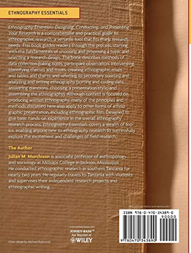 Ethnography Essentials: Designing, Conducting, and Presenting Your Research