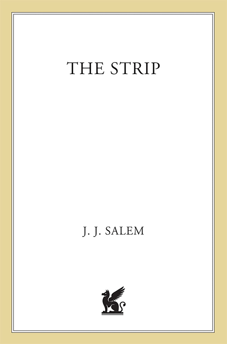 The Strip: A Novel