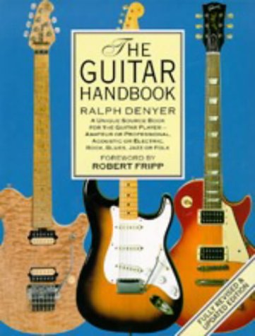 The New Guitar Handbook by Ralph Denyer