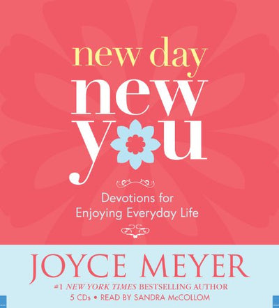 New Day, New You: 366 Devotions for Enjoying Everyday Life