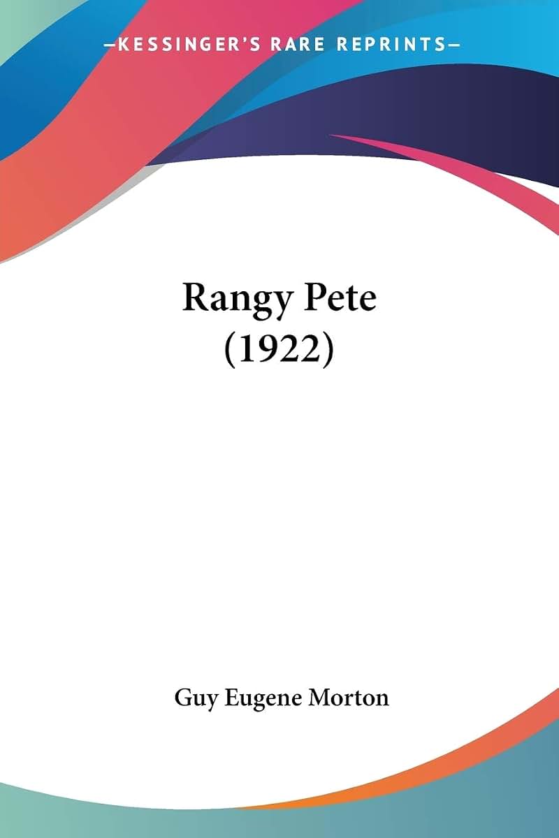 Rangy Pete (1922)