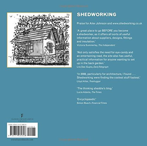 Shedworking: The Alternative Workplace Revolution