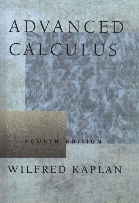 Advanced Calculus (4th Edition) by Kaplan, Wilfred