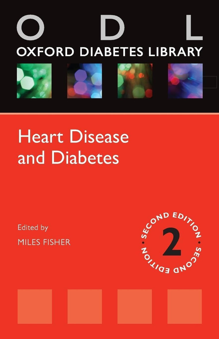 Heart Disease and Diabetes (Oxford Diabetes Library Series)