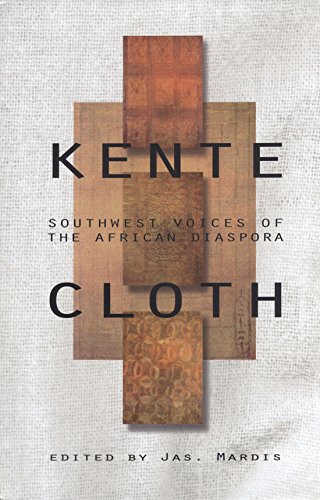 Kentecloth: Southwest Voices of the African Diaspora