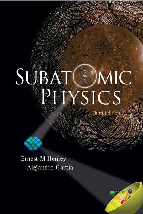 SUBATOMIC PHYSICS (3RD EDITION)