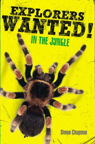 Explorers Wanted!: In the Jungle
