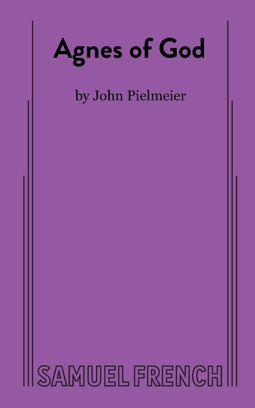Agnes of God by John Pielmeier